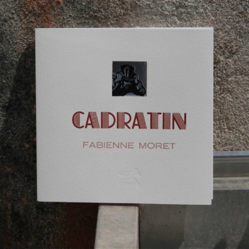 Le Cadratin - Fabienne Moret