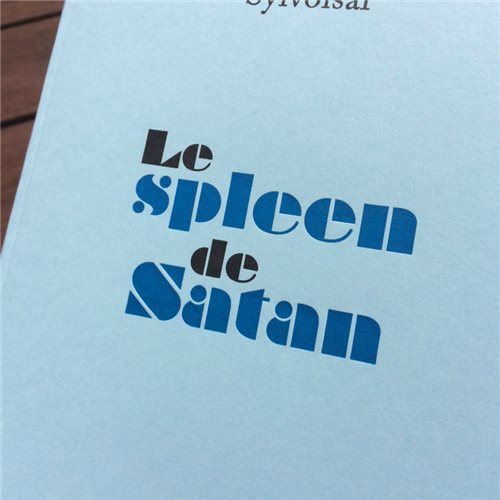 Le spleen de Satan - Sylvoisal
