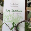 Le jardin maître intérieur - Anne-Lise Louca