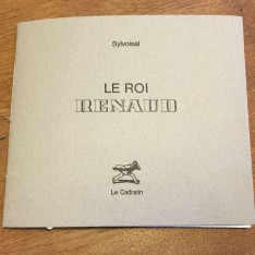 Le roi Renaud - Sylvoisal