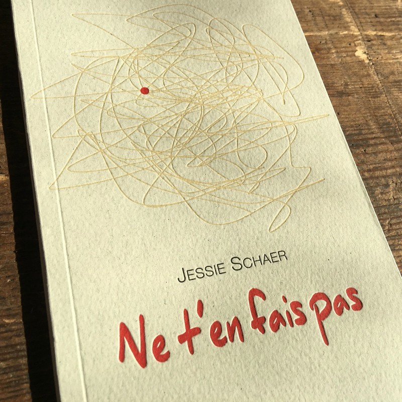 Ne t'en fais pas - Jessie Schaer