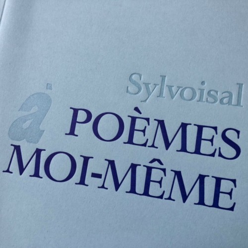 Poèmes à moi-même - Sylvoisal