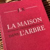 La maison dans l'arbre - Jean-Louis Kuffer