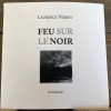 Feu sur le noir - Laurence Verrey