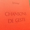 Chansons de geste - Sylvoisal