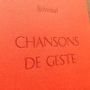 Chansons de geste - Sylvoisal