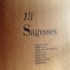 13 Sagesses - Raoul Ganty
