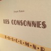 Les Consonnes - Jacques Roman