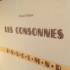 Les Consonnes - Jacques Roman