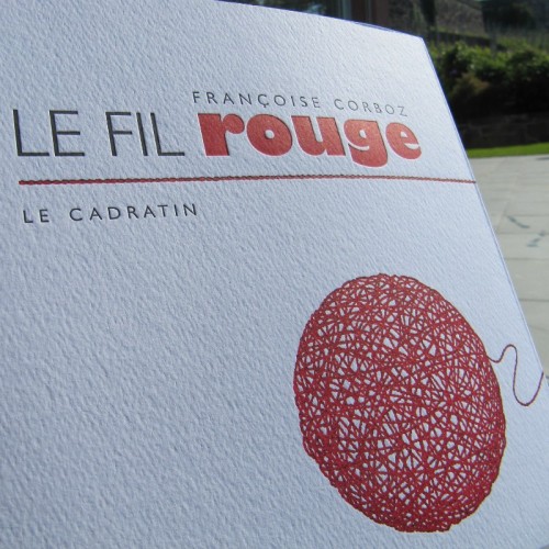 Le fil rouge - Françoise Corboz