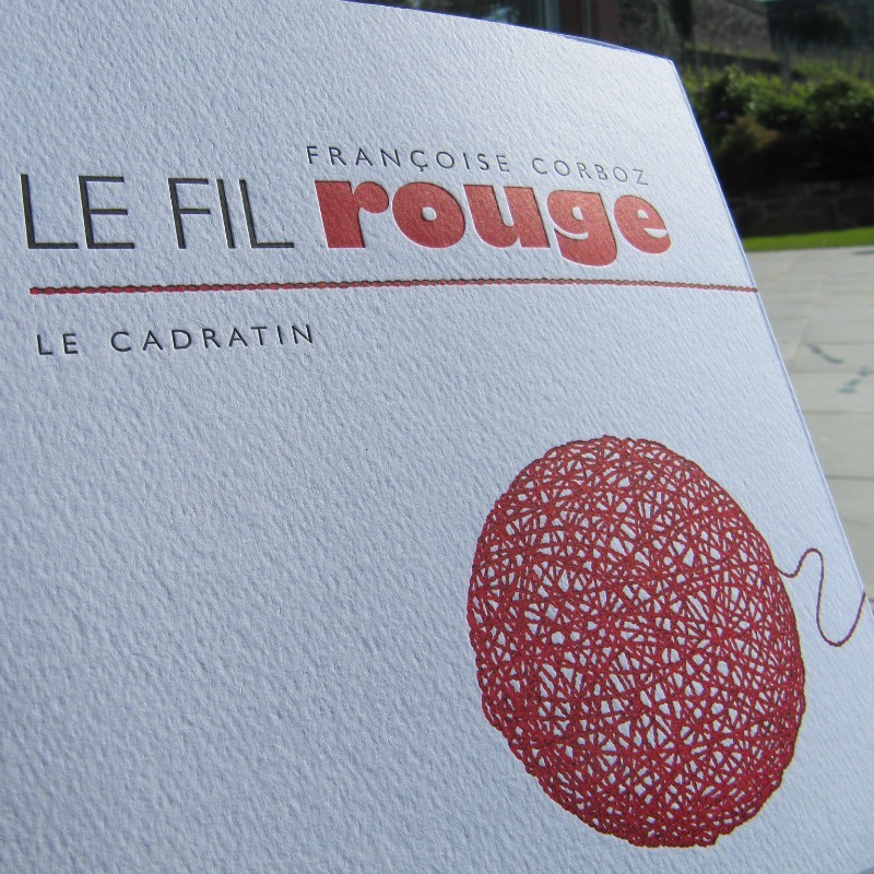 Le fil rouge - Françoise Corboz