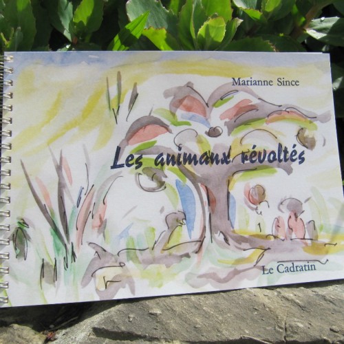 Les animaux révoltés - Marianne Since