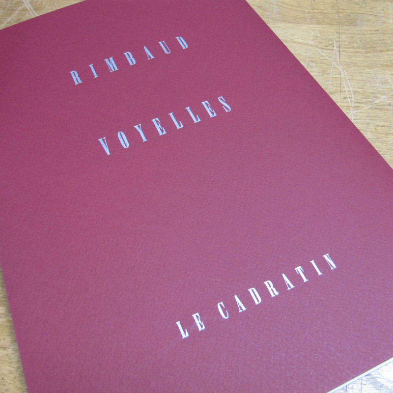 Voyelles, Nouvelle Edition - Arthur Rimbaud